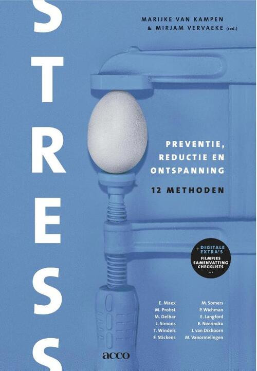 Stress. Preventie, reductie en ontspanning. Twaalf methoden -  Marijke van Kampen, Mirjam Vervaeke (ISBN: 9789033495601)