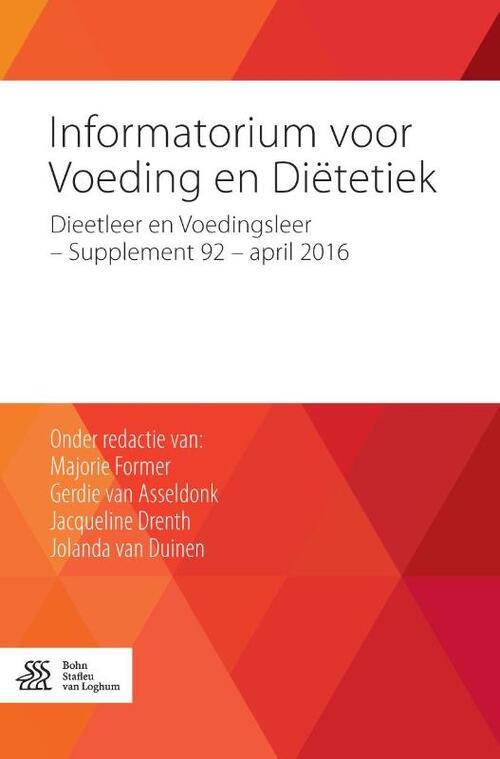Informatorium voor voeding en diëtetiek 92 -  Gerdie van Asseldonk (ISBN: 9789036812375)