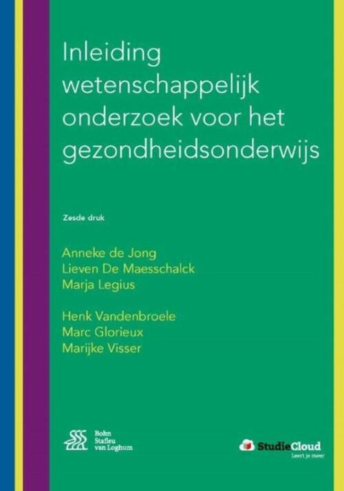 Inleiding wetenschappelijk onderzoek voor het gezondheidsonderwijs -  Anneke de Jong (ISBN: 9789036812757)