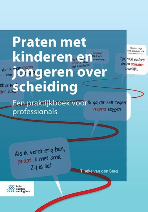 Praten met kinderen en jongeren over scheiding -  Tineke van den Berg (ISBN: 9789036818933)