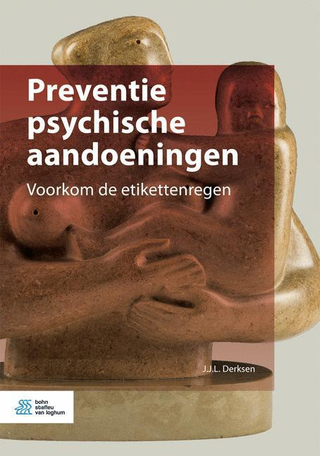 Preventie psychische aandoeningen -  J.J.L. Derksen (ISBN: 9789036821186)