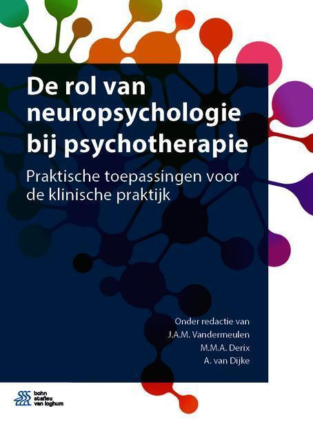 De rol van neuropsychologie bij psychotherapie -   (ISBN: 9789036822626)