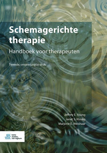 Schemagerichte therapie -  J.E. Young, J.S. Klosko, M.E. Weishaar (ISBN: 9789036824408)
