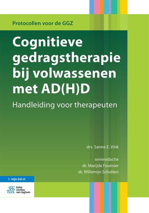 Cognitieve gedragstherapie bij volwassenen met AD(H)D -  Sanne E. Vink (ISBN: 9789036824804)