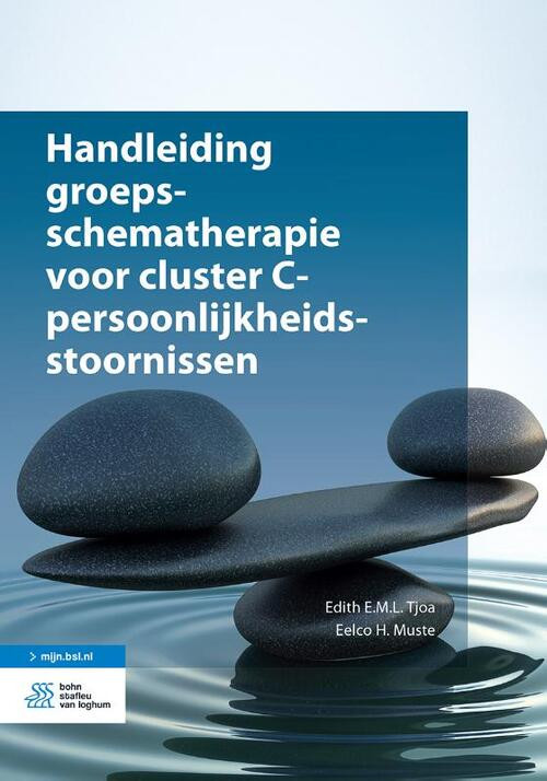 Handleiding groepsschematherapie voor cluster C-persoonlijkheidsstoornissen -  Edith E.M.L. Tjoa, Eelco H. Muste (ISBN: 9789036826075)
