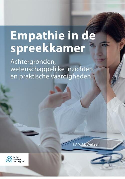 Empathie in de spreekkamer -  F.A.W.M. Derksen (ISBN: 9789036827423)