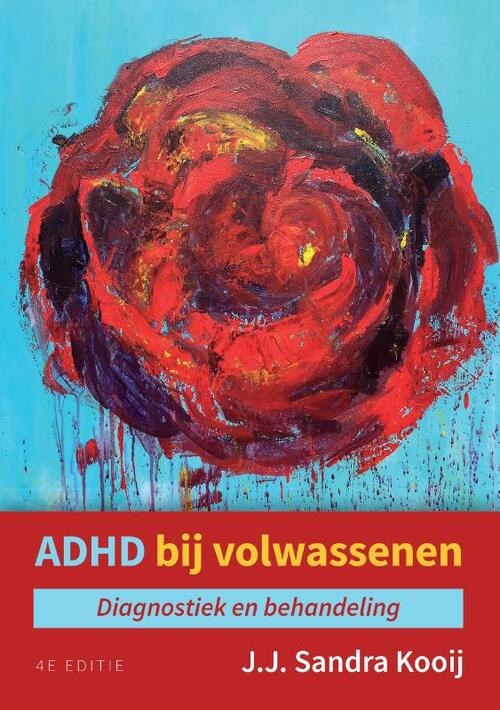 ADHD bij volwassenen -  Sandra Kooij (ISBN: 9789043035934)