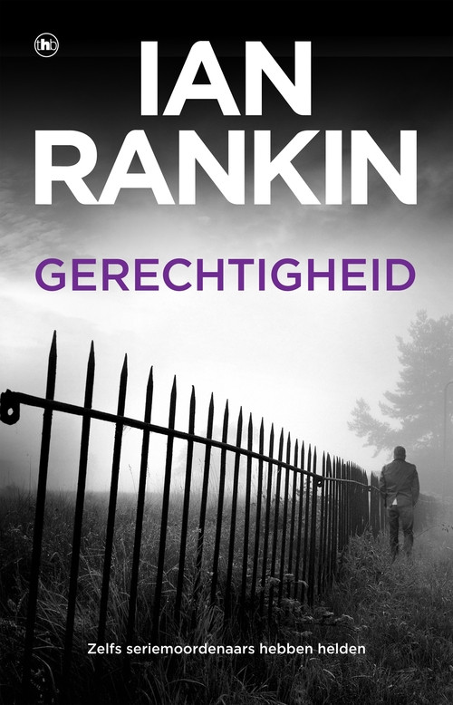 Gerechtigheid -  Ian Rankin (ISBN: 9789044362787)