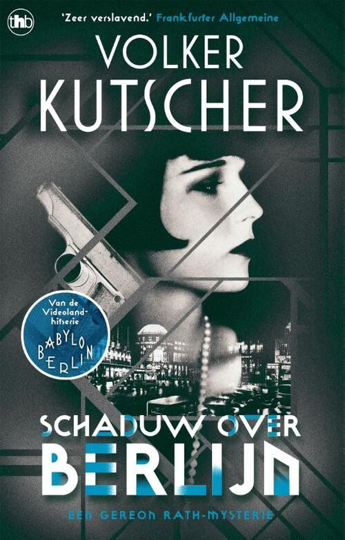 Schaduw over Berlijn -  Volker Kutscher (ISBN: 9789044365351)