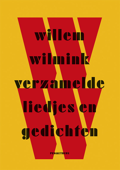 Verzamelde liedjes en gedichten -  Willem Wilmink (ISBN: 9789044636352)