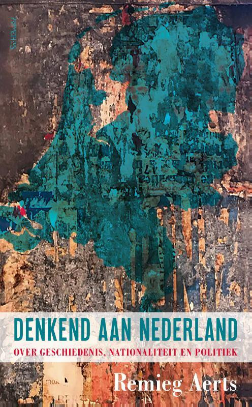 Denkend aan Nederland -  Remieg Aerts (ISBN: 9789044641110)