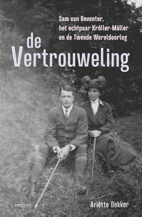 De vertrouweling -  Ariëtte Dekker (ISBN: 9789044655360)