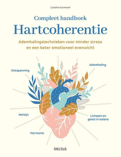 Compleet handboek hartcoherentie -  Caroline Gormand (ISBN: 9789044762075)