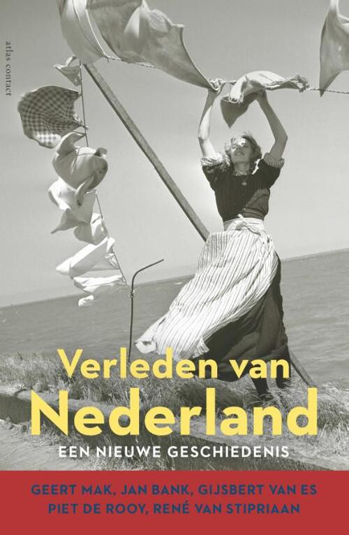 Verleden van Nederland -  Geert Mak (ISBN: 9789045043715)