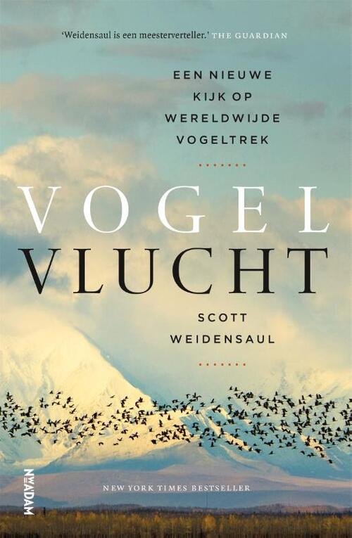 Vogelvlucht -  Scott Weidensaul (ISBN: 9789046829332)