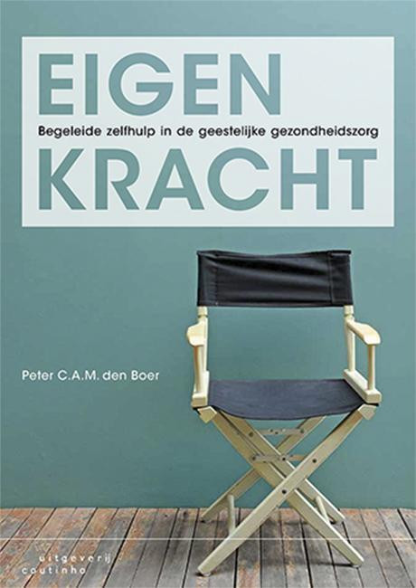Eigen kracht -  Peter C.A.M. den Boer (ISBN: 9789046904244)