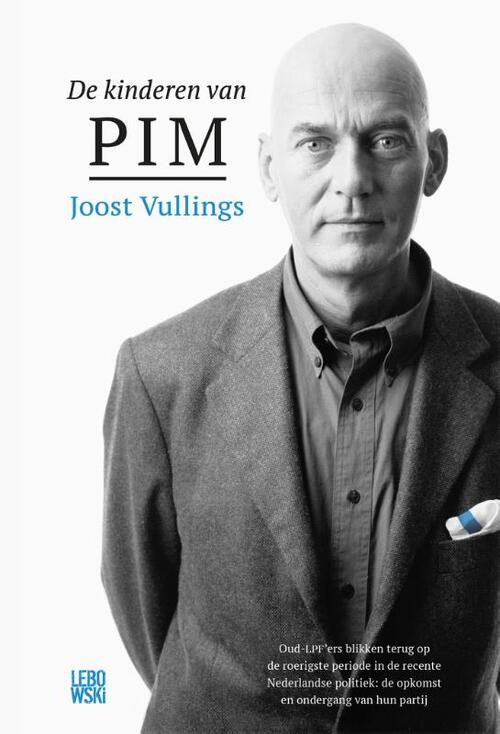 De kinderen van Pim -  Joost Vullings (ISBN: 9789048850150)