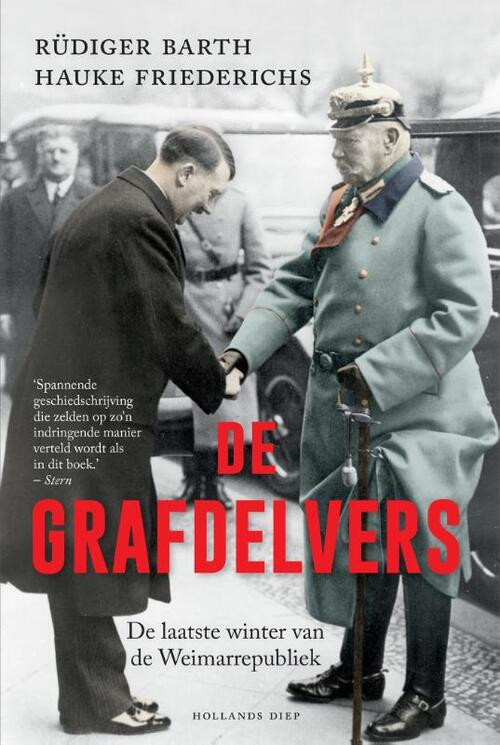 De grafdelvers -  Hauke Friederichs, Rüdiger Barth (ISBN: 9789048857555)