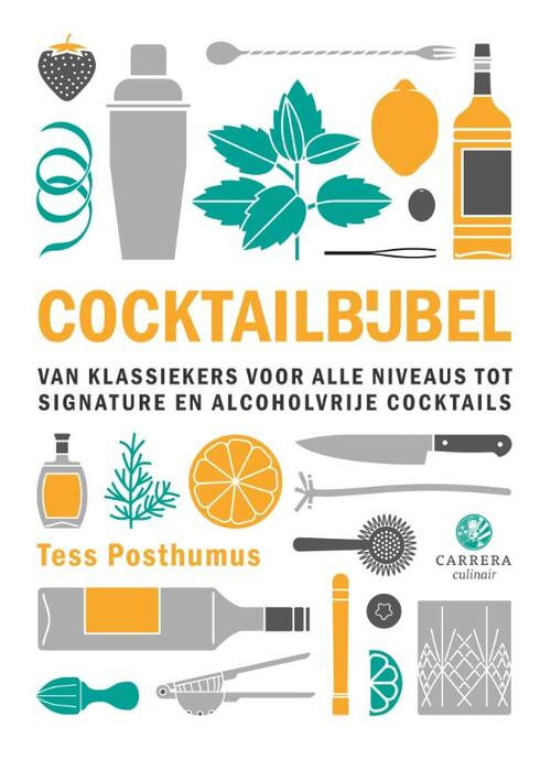 Cocktailbijbel -  Tess Posthumus (ISBN: 9789048867820)