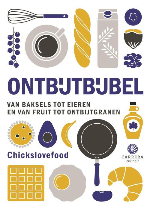 Ontbijtbijbel -  Chickslovefood (ISBN: 9789048873012)