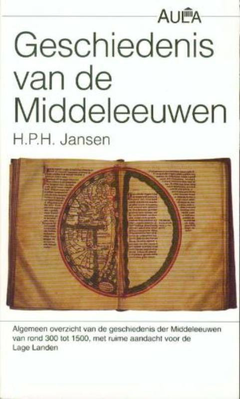 Geschiedenis van de Middeleeuwen -  H.P.H. Jansen (ISBN: 9789049106935)
