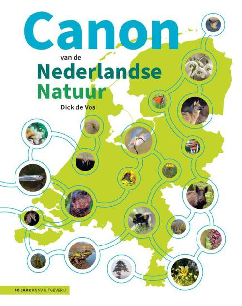 Canon van de Nederlandse natuur -  Dick de Vos (ISBN: 9789050119337)