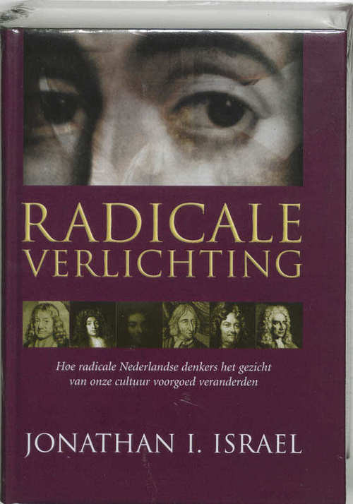 Radicale Verlichting -  Jonathan I. Israel (ISBN: 9789051942392)