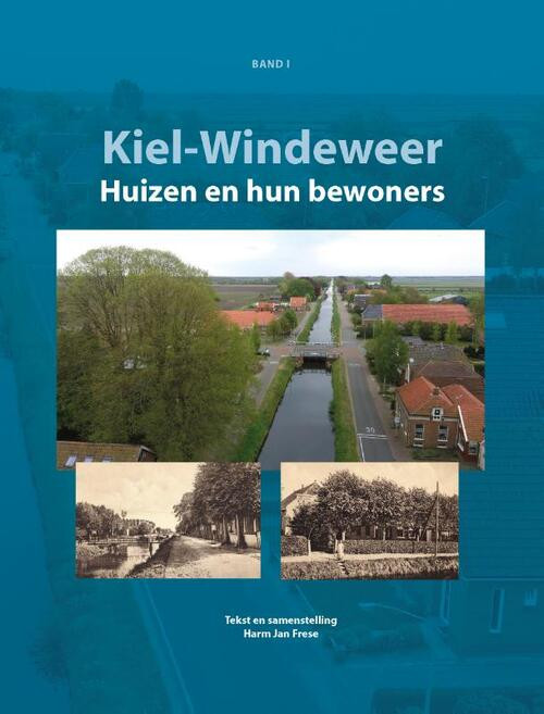 Kiel-Windeweer -  Harm-Jan Frese (ISBN: 9789052944838)
