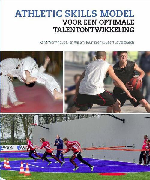 Athletic skills model -  Geert Savelsbergh (ISBN: 9789054722205)