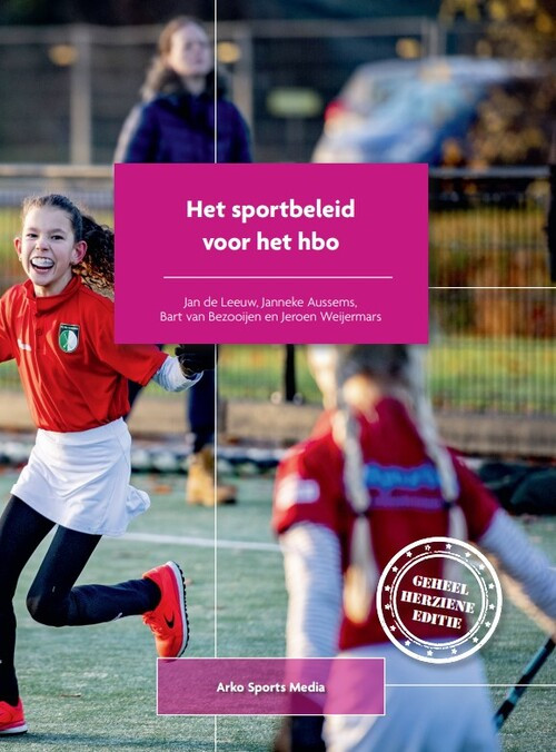 Het sportbeleid voor het hbo -  Bart van Bezooijen (ISBN: 9789054724728)