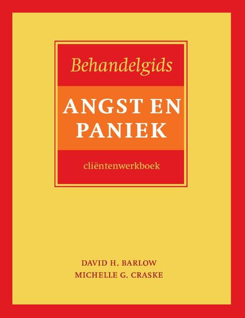 Behandelgids angst en paniek - Werkboek -  David H. Barlow, Michelle G. Craske (ISBN: 9789057123634)