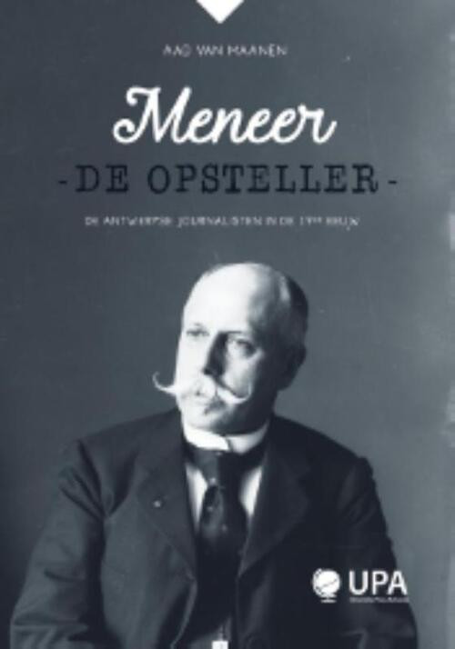 Meneer de opsteller -  Aad van Maanen (ISBN: 9789057186103)