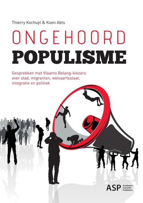 Ongehoord populisme -  Koen Abts, Thierry Kochuyt (ISBN: 9789057186295)