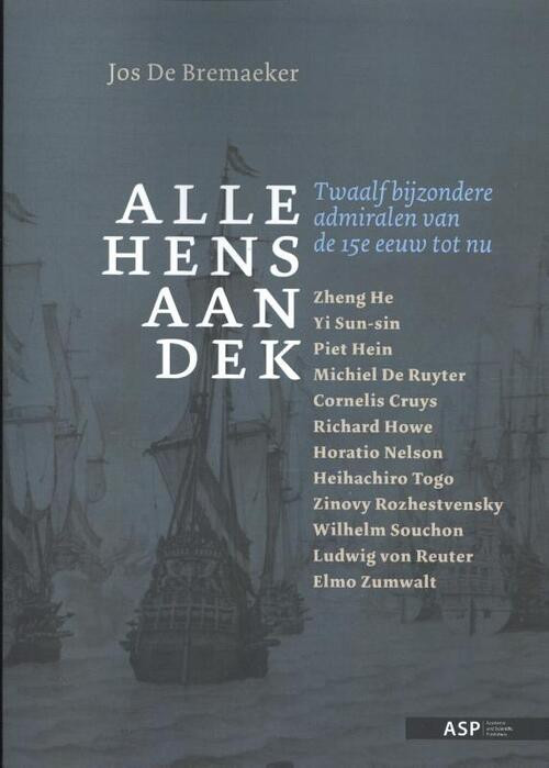 Alle hens aan dek -  Jos de Bremaeker (ISBN: 9789057186585)