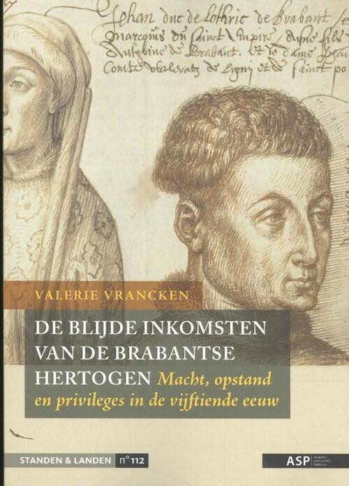 De Blijde Inkomsten van de Brabantse hertogen -  Valerie Vrancken (ISBN: 9789057187155)