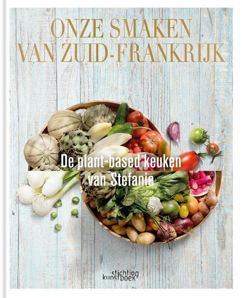 Onze Smaken van Zuid-Frankrijk -  Kenneth van den Berghe, Stefanie van Haudenhove (ISBN: 9789058566829)