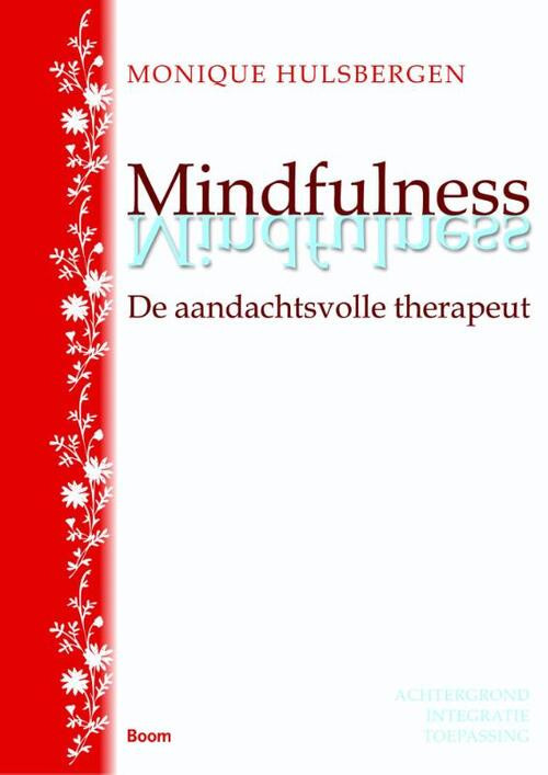 Handboek mindfulness -  Monique Hulsbergen (ISBN: 9789058756008)