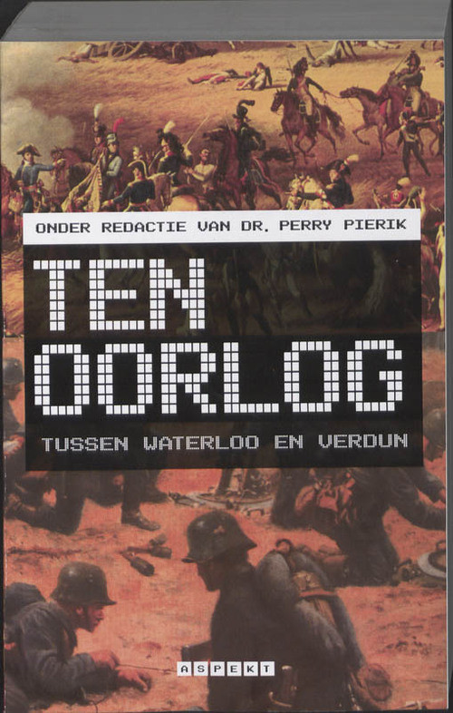 Ten oorlog -   (ISBN: 9789059117129)