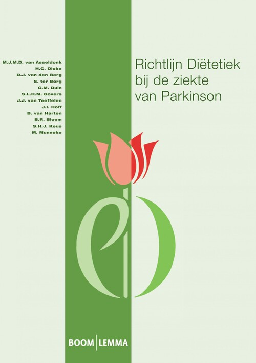 Richtlijn Diëtetiek bij de ziekte van Parkinson -  B.J.W. van den Beemt (ISBN: 9789059319097)