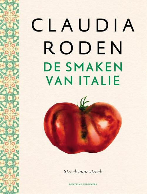 De smaken van Italië -  Claudia Roden (ISBN: 9789059566279)