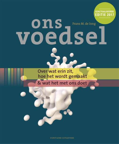 Ons voedsel -  Frans M. de Jong (ISBN: 9789059566323)