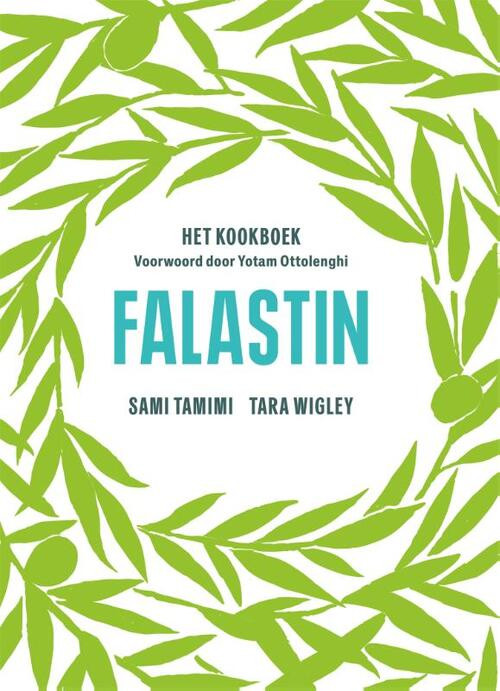 Falastin -  Sami Tamimi, Tara Wigley (ISBN: 9789059569928)
