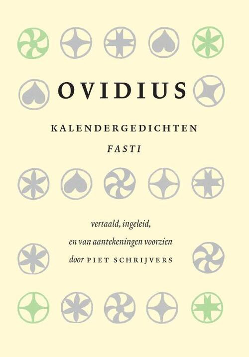 Kalendergedichten -  Ovidius, Piet Schrijvers (ISBN: 9789059973763)