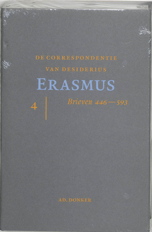 De correspondentie van Desiderius Erasmus IV -  D. Erasmus (ISBN: 9789061005902)