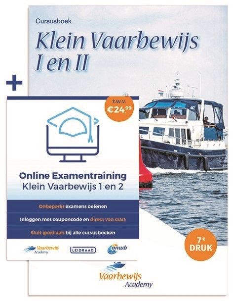 Vaarbewijs Academy Cursusboek Klein Vaarbewijs I en II + Online Examentraining -  Adelbert van Groeningen (ISBN: 9789064107627)