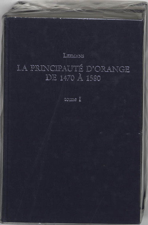 Principaute d orange -  Leemans (ISBN: 9789065502056)