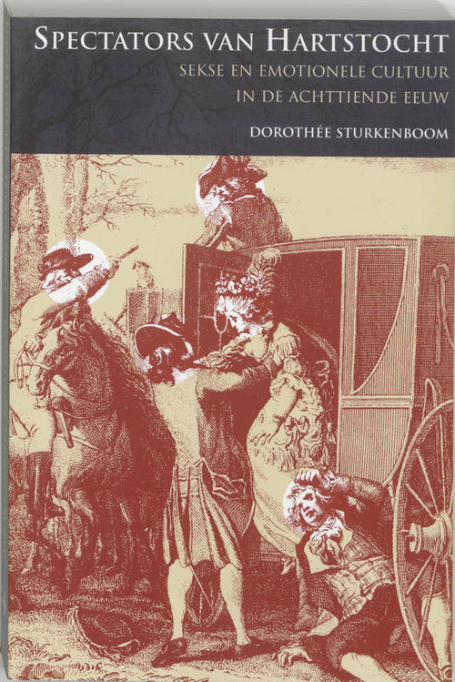 Spectators van hartstocht -  D. Sturkenboom (ISBN: 9789065505958)