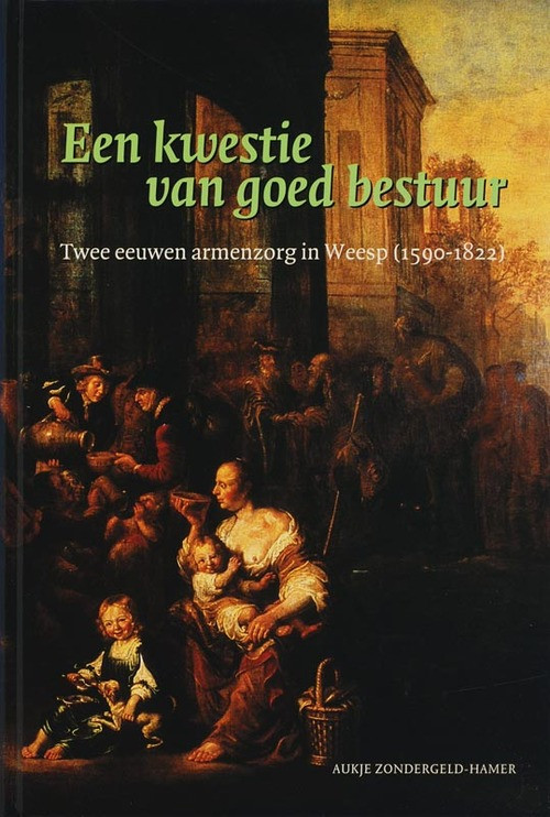 Een kwestie van goed bestuur -  Aukje Zondergeld-Hamer (ISBN: 9789065509352)