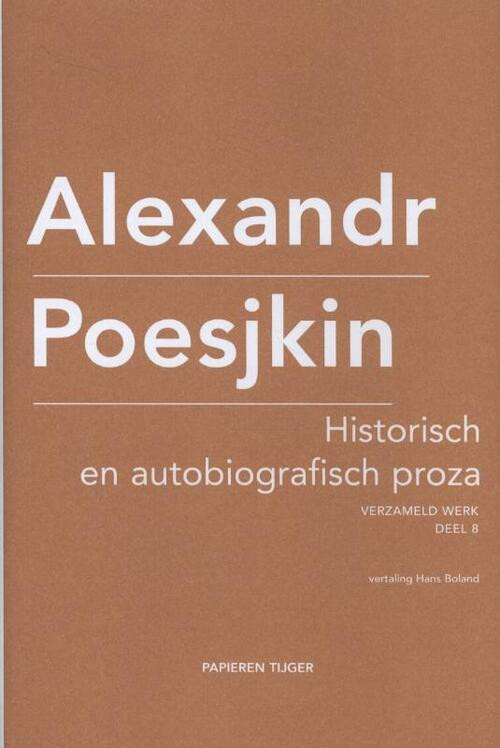 Historisch en autobiografisch proza -  Alexandr Poesjkin (ISBN: 9789067282994)