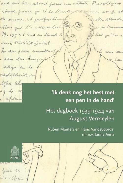 Ik denk nog het best met een pen in de hand -  Hans Vandevoorde, Janna Aerts, Ruben Mantels (ISBN: 9789072474995)